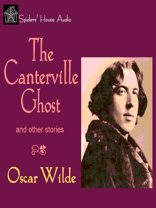 Title details for The Canterville Ghost and Other Stories by Oscar Wilde - Available